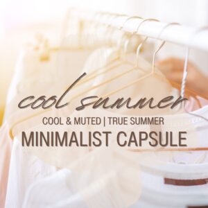 The Minimalist Capsule for COOL SUMMER - Cool & Muted, True Summer Colour Palette