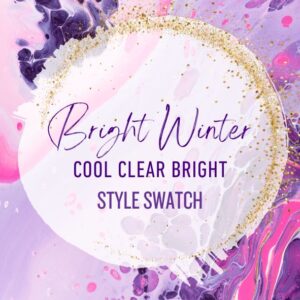 Style Swatch | Bright Winter | Cool Clear Bright