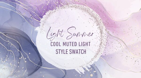 Style Swatch | Light Summer | Cool Muted Light